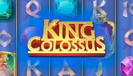 Kingolossus slots
